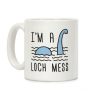 I'm A Loch-Mess Nessie Coffee Mug I'm A Loch-Mess Nessie Coffee Mug