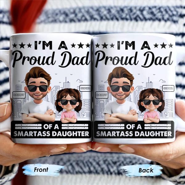 I'm A Proud Dad Of A Smart Daughter, Cityscape Design - Personalized Custom Coffee Mug - DAD207_MG