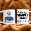 I'm A Simple Man, Gift For Pothead, Personalized Mug, Smoking Man Mug, Stoner Gift I'm A Simple Man, Gift For Pothead, Personalized Mug, Smoking Man Mug, Stoner Gift