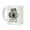 I'm About To Lose My Shit Raccoon Coffee Mug I'm About To Lose My Shit Raccoon Coffee Mug