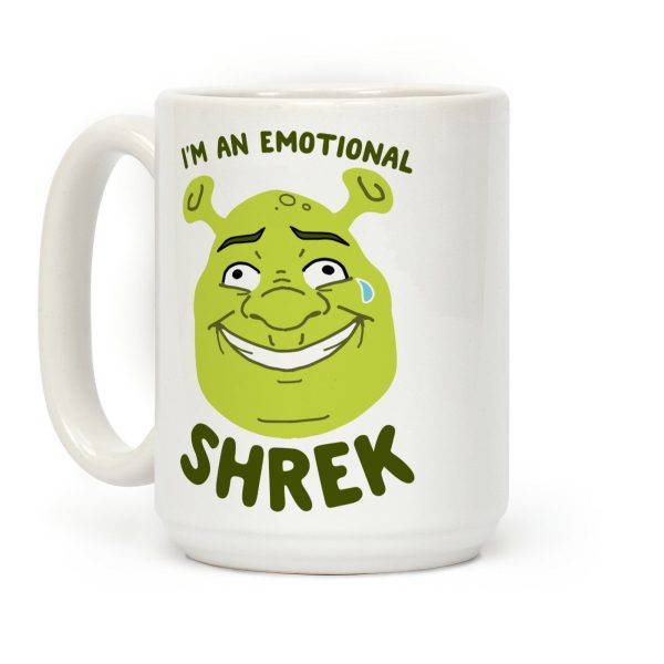 I'm an Emotional Shrek Coffee Mug I'm an Emotional Shrek Coffee Mug