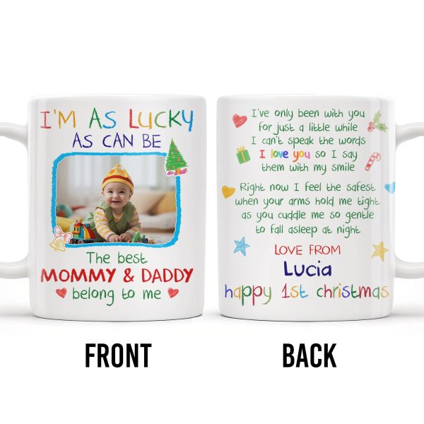 I'm As Lucky As Can Be, Happy 1st Christmas With Trees And Gifts - Personalized Custom Coffee Mug - XMAS040_MG I'm As Lucky As Can Be, Happy 1st Christmas With Trees And Gifts - Personalized Custom Coffee Mug - XMAS040_MG