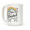 I'm Bloated Rainbow and Clouds Coffee Mug I'm Bloated Rainbow and Clouds Coffee Mug