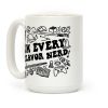 I'm Every Flavor Nerd Coffee Mug I'm Every Flavor Nerd Coffee Mug