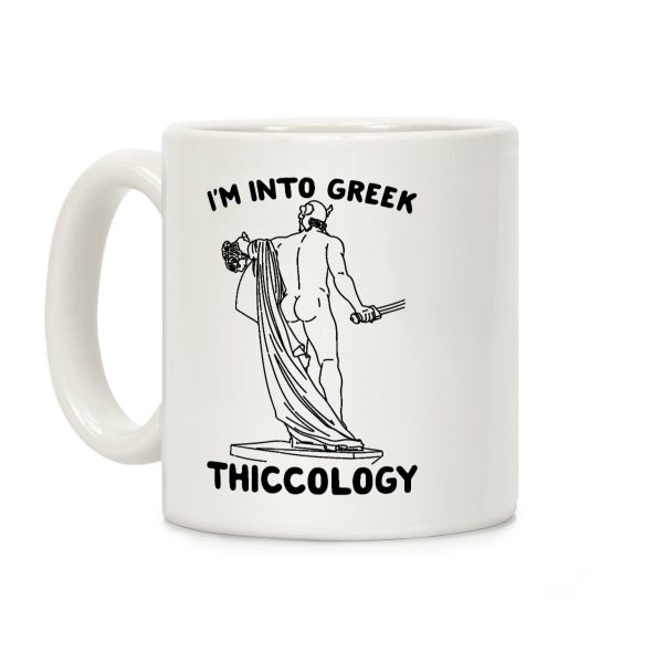 I'm Into Greek Thiccology Parody Coffee Mug I'm Into Greek Thiccology Parody Coffee Mug