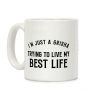 I'm Just A Grisha Trying To Live My Best Life Coffee Mug I'm Just A Grisha Trying To Live My Best Life Coffee Mug