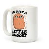I'm Just A Little Nugget Coffee Mug I'm Just A Little Nugget Coffee Mug