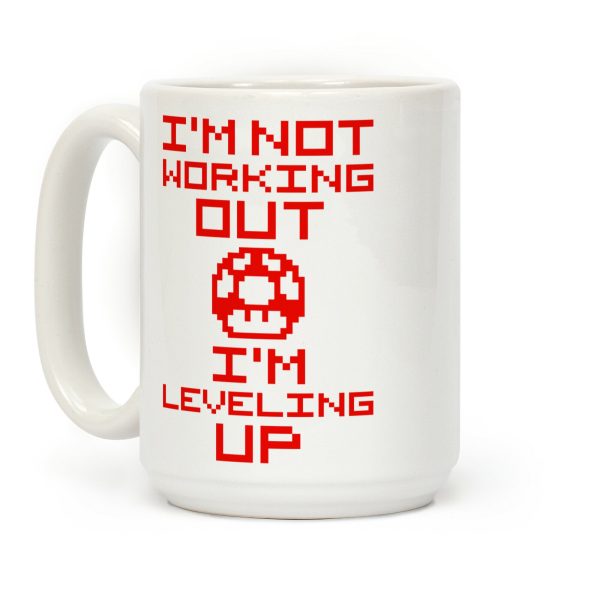 I'm Leveling Up Coffee Mug I'm Leveling Up Coffee Mug