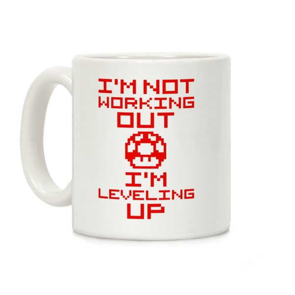 I'm Leveling Up Coffee Mug I'm Leveling Up Coffee Mug