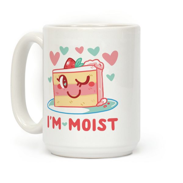 I'm Moist Coffee Mug I'm Moist Coffee Mug