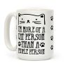 I'm More Of A Cat Person Than A People Person Coffee Mug I'm More Of A Cat Person Than A People Person Coffee Mug
