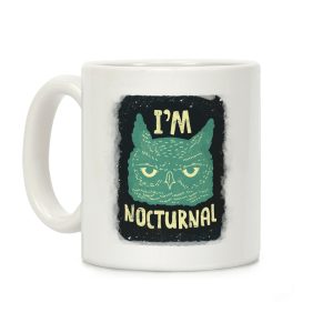 I'm Nocturnal Coffee Mug