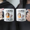 I'm Not Drinking Alone If My Pets Are Home - Personalized Mug I'm Not Drinking Alone If My Pets Are Home - Personalized Mug