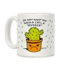 I'm Not What You Would Call A Hugger Coffee Mug I'm Not What You Would Call A Hugger Coffee Mug