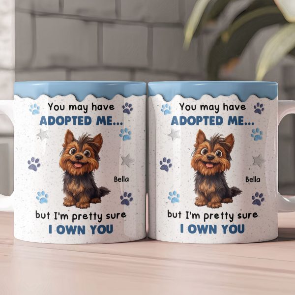 I'm Pretty Sure I Own You - Personalized Mug I'm Pretty Sure I Own You - Personalized Mug