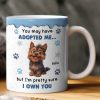 I'm Pretty Sure I Own You - Personalized Mug I'm Pretty Sure I Own You - Personalized Mug