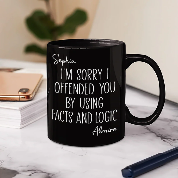 I'm Sorry I Offended You - Personalized Mug I'm Sorry I Offended You - Personalized Mug
