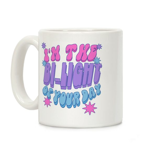 I'm The Bi-Light Of Your Day Coffee Mug I'm The Bi-Light Of Your Day Coffee Mug
