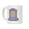 Im The Ghost With The Most, Babe Coffee Mug Im The Ghost With The Most, Babe Coffee Mug