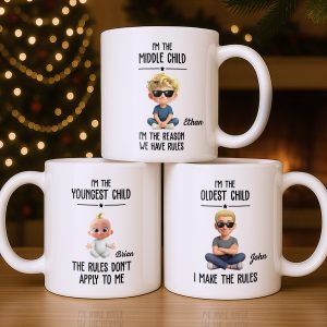 I'm The Middle Child, The Reason We Have Rules - Personalized Custom Coffee Mug - KID515_MG