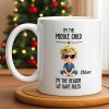 I'm The Middle Child, The Reason We Have Rules - Personalized Custom Coffee Mug - KID515_MG I'm The Middle Child, The Reason We Have Rules - Personalized Custom Coffee Mug - KID515_MG