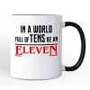 In a World Full of Tens be an Eleven Personalized Mug, Inspirational Vintage Horror Gift with Custom Name In a World Full of Tens be an Eleven Personalized Mug, Inspirational Vintage Horror Gift with Custom Name