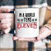In a World Full of Tens be an Eleven Personalized Mug, Inspirational Vintage Horror Gift with Custom Name In a World Full of Tens be an Eleven Personalized Mug, Inspirational Vintage Horror Gift with Custom Name