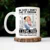 In Case I Don't Say It Enough Couple - Personalized Mug In Case I Don't Say It Enough Couple - Personalized Mug
