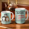 In Case No One Told You - Gift For Cat Lovers - Personalized Custom White Edge-to-Edge Mug In Case No One Told You - Gift For Cat Lovers - Personalized Custom White Edge-to-Edge Mug