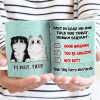 In Case No One Told You - Gift For Cat Lovers - Personalized Custom White Edge-to-Edge Mug In Case No One Told You - Gift For Cat Lovers - Personalized Custom White Edge-to-Edge Mug