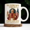 In God We Trust, Pope And American Flag - Personalized Custom Coffee Mug - FTH079_MG In God We Trust, Pope And American Flag - Personalized Custom Coffee Mug - FTH079_MG