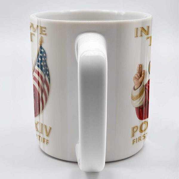 In God We Trust, Pope And American Flag - Personalized Custom Coffee Mug - FTH079_MG In God We Trust, Pope And American Flag - Personalized Custom Coffee Mug - FTH079_MG