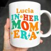 In Her Mom Era - Personalized Custom Coffee Mug - MOM104_MG In Her Mom Era - Personalized Custom Coffee Mug - MOM104_MG