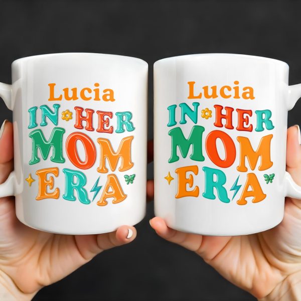 In Her Mom Era - Personalized Custom Coffee Mug - MOM104_MG In Her Mom Era - Personalized Custom Coffee Mug - MOM104_MG
