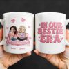 In Our Bestie Era, Hearts And Animated Female Characters - Personalized Custom Coffee Mug - BST172_MG In Our Bestie Era, Hearts And Animated Female Characters - Personalized Custom Coffee Mug - BST172_MG