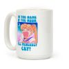 In The Name Of The Moon I'll Probably Cry Coffee Mug In The Name Of The Moon I'll Probably Cry Coffee Mug