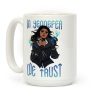 In Yennefer We Trust Coffee Mug In Yennefer We Trust Coffee Mug