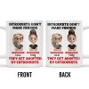 Introverts Don't Make Friends They Get Adopted By Extroverts - Personalized Custom Coffee Mug - BST268_MG Introverts Don't Make Friends They Get Adopted By Extroverts - Personalized Custom Coffee Mug - BST268_MG