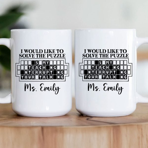 Is My Teaching Interrupting Your Talking - Personalized Mug Is My Teaching Interrupting Your Talking - Personalized Mug