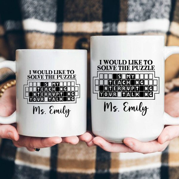 Is My Teaching Interrupting Your Talking - Personalized Mug Is My Teaching Interrupting Your Talking - Personalized Mug