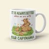 It Is Always Better When We Are With, Personalized Mug, Gift For Mom, Mother's Day Gift, Capybara Mom And Kids Mug It Is Always Better When We Are With, Personalized Mug, Gift For Mom, Mother's Day Gift, Capybara Mom And Kids Mug