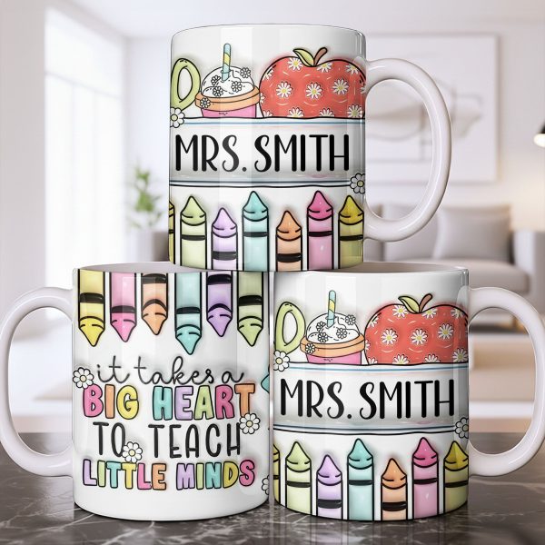 It Takes A Big Heart To Teach Little Minds Mug Design - Personalized Custom Coffee Mug - TEACH066_MG It Takes A Big Heart To Teach Little Minds Mug Design - Personalized Custom Coffee Mug - TEACH066_MG
