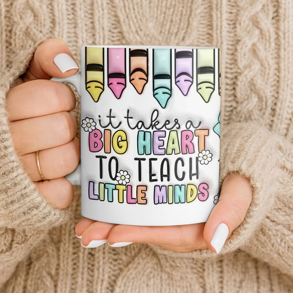 It Takes A Big Heart To Teach Little Minds Mug Design - Personalized Custom Coffee Mug - TEACH066_MG It Takes A Big Heart To Teach Little Minds Mug Design - Personalized Custom Coffee Mug - TEACH066_MG