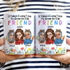 It Takes A Long Time To Grow An Old Friend - Personalized White Edge-to-Edge Mug It Takes A Long Time To Grow An Old Friend - Personalized White Edge-to-Edge Mug