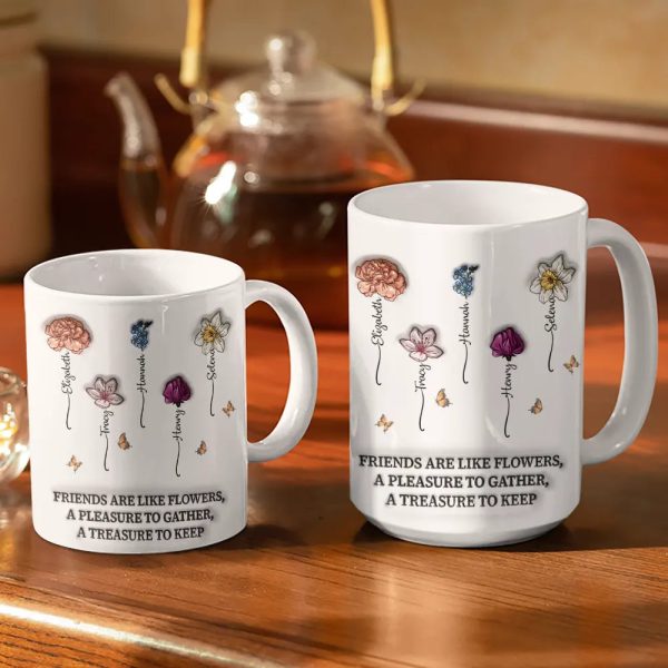 It Takes A Long Time To Grow An Old Friend Birth Flowers - 3D Inflated Effect Printed Mug, Personalized White Edge-to-Edge Mug It Takes A Long Time To Grow An Old Friend Birth Flowers - 3D Inflated Effect Printed Mug, Personalized White Edge-to-Edge Mug