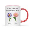 It Takes a Long Time to Grow an Old Friend, Custom Birth Month Flower - Personalized Mug - Christmas Gift for Best Friends It Takes a Long Time to Grow an Old Friend, Custom Birth Month Flower - Personalized Mug - Christmas Gift for Best Friends