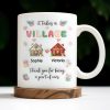 It Takes A Village Thank You For Being Part Of Ours - Personalized Custom Coffee Mug - XMAS041_MG It Takes A Village Thank You For Being Part Of Ours - Personalized Custom Coffee Mug - XMAS041_MG