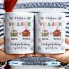 It Takes A Village Thank You For Being Part Of Ours - Personalized Custom Coffee Mug - XMAS041_MG It Takes A Village Thank You For Being Part Of Ours - Personalized Custom Coffee Mug - XMAS041_MG
