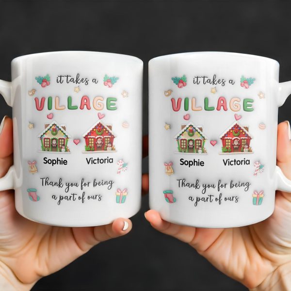 It Takes A Village Thank You For Being Part Of Ours - Personalized Custom Coffee Mug - XMAS041_MG It Takes A Village Thank You For Being Part Of Ours - Personalized Custom Coffee Mug - XMAS041_MG
