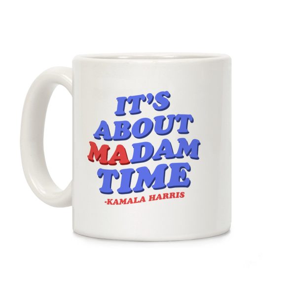 Its About Madam Time Harris Coffee Mug Its About Madam Time Harris Coffee Mug